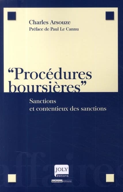 Procédures boursières : sanctions et contentieux des sanctions