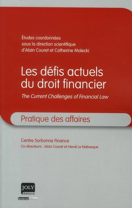 Les défis actuels du droit financier