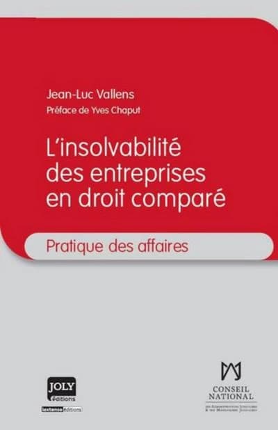 L'insolvabilité des entreprises en droit comparé