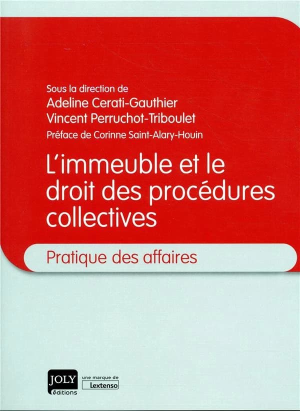 L'immeuble et le droit des procédures collectives