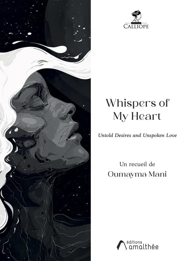 Whispers of My Heart : untold desires and unspoken love