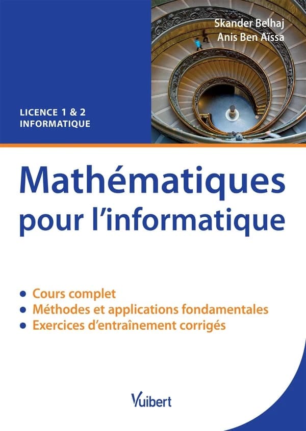 Mathématiques pour l'informatique : cours et exercices corrigés : licence 1 & 2 informatique