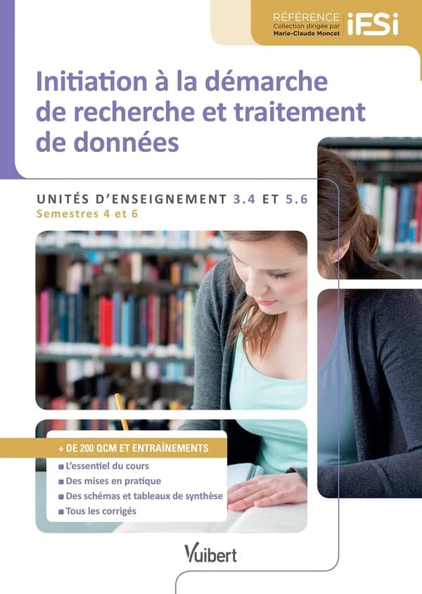 Diplôme d'Etat infirmier - Initiation à la démarche de recherche et traitement des données - Unité d'enseignement 3.4 et 5.6