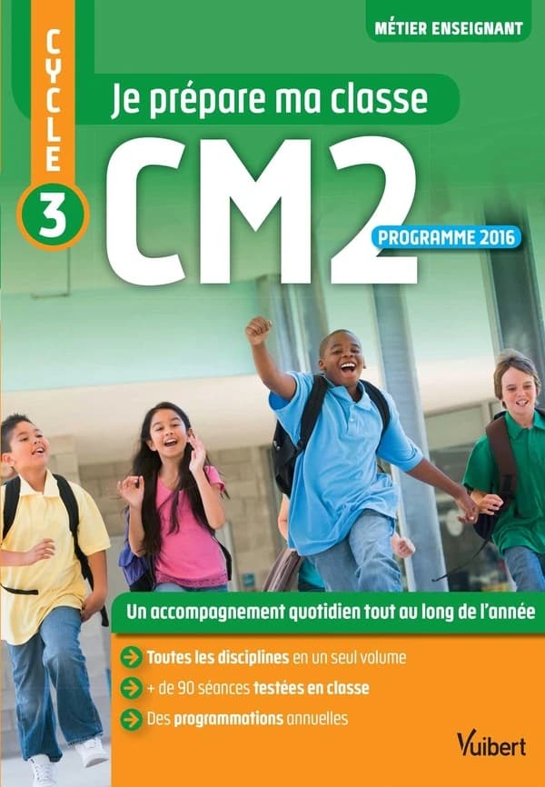 Je prépare ma classe, CM2, cycle 3