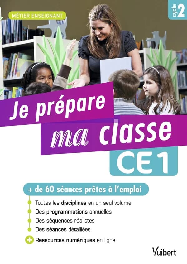 Je prépare ma classe, CE1, cycle 2