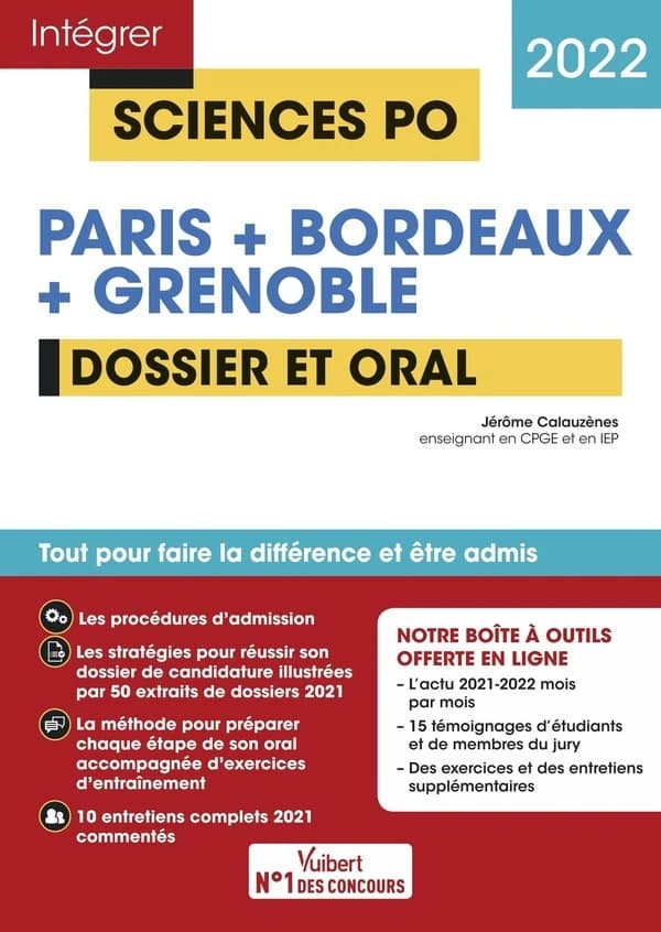 Paris + Bordeaux + Grenoble : dossier et oral ([Éd.] 2022) Jérôme Calauzènes,...