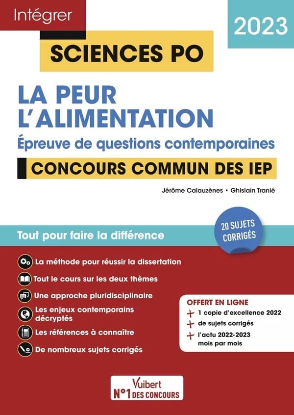 La peur, l'alimentation : épreuve de questions contemporaines : concours communs des IEP ([Éd.] 2023) Jérôme Calauzènes,... Ghislain Tranié,...