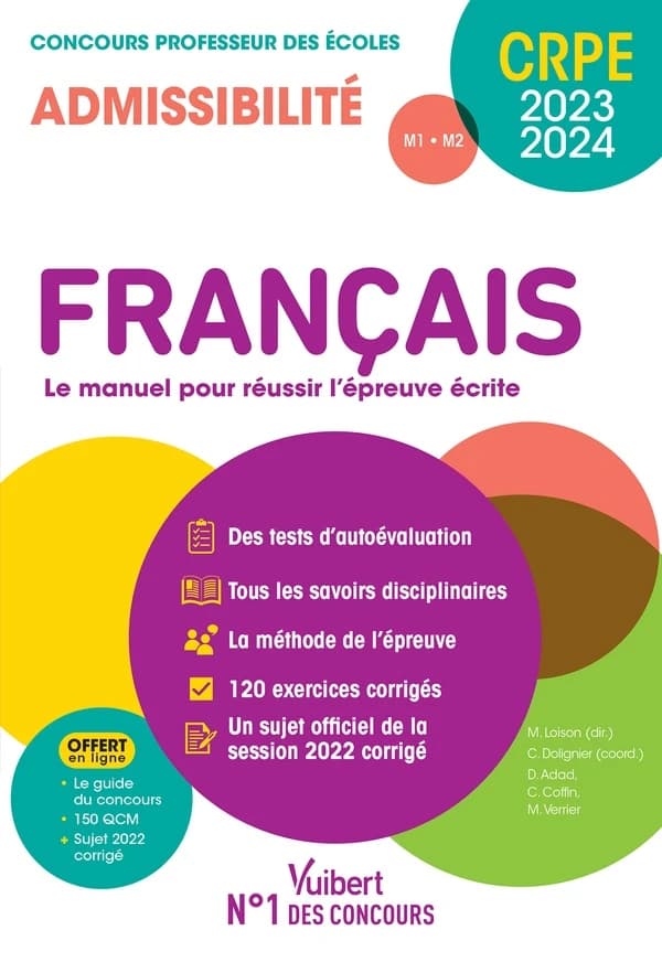 Français : le manuel pour réussir l'épreuve écrite : M1-M2 : CRPE 2023-2024 : concours professeur des écoles, admissibilité