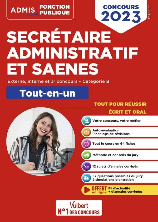 Secrétaire administratif et SAENES : externe, interne et 3e concours, catégorie B : tout-en-un (2e éd.)