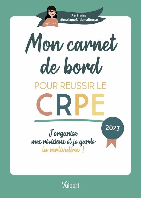 Mon carnet de bord pour réussir le CRPE