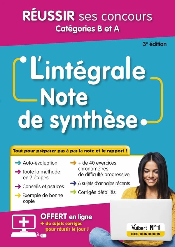 L'intégrale note de synthèse : réussir ses concours : fonction publique, catégories B et A (3e éd.) Olivier Bellégo,...