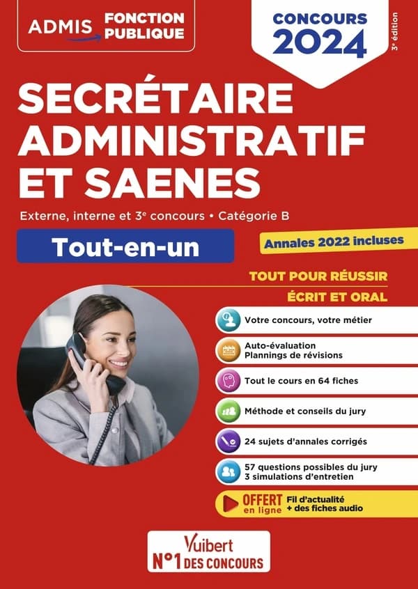 Secrétaire administratif et SAENES : externe et interne et 3e concours, catégorie B : tout en un (3e éd.)