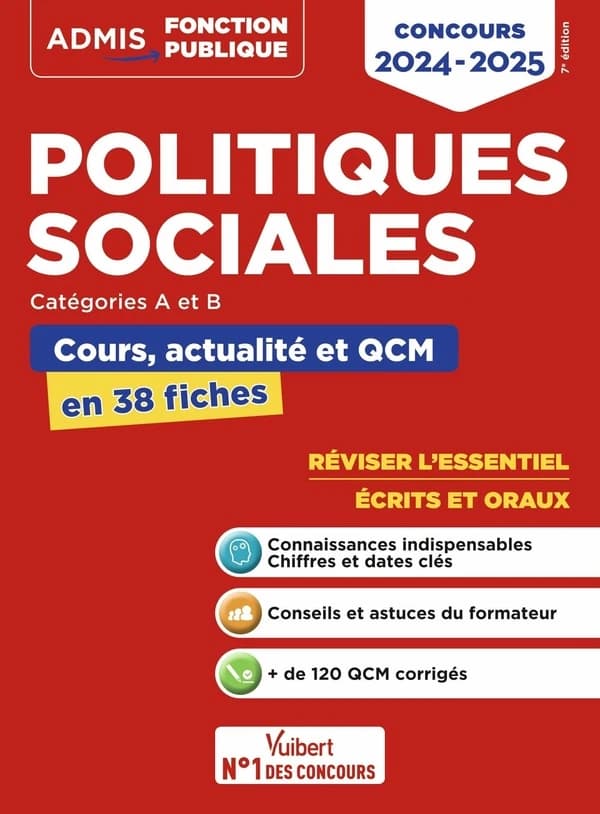 Politiques sociales : catégories A et B : cours, actualité et QCM, en 38 fiches (7e éd.) Rémi Pérès,...
