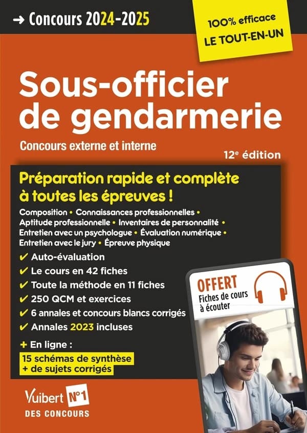 Sous-officier de gendarmerie : concours gendarme externe et interne : concours 2024-2025 (12e éd.)