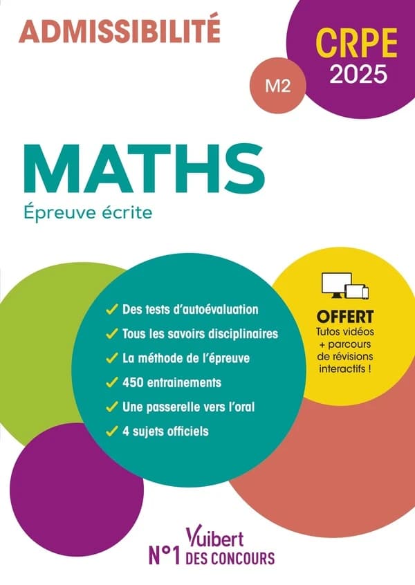 Maths : CRPE 2025 : admissibilté, M2, épreuve écrite