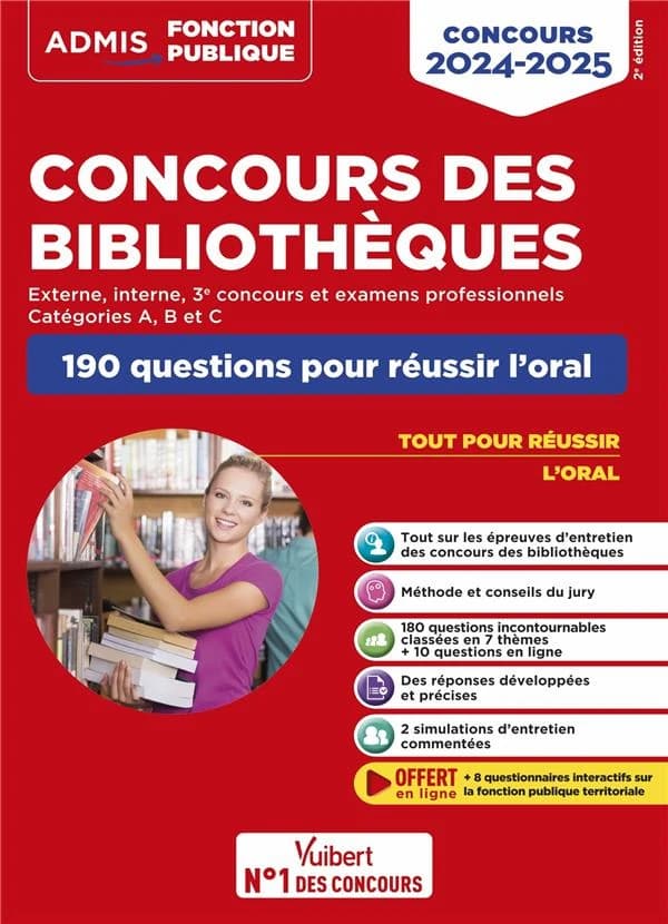 Concours des bibliothèques : 190 questions pour réussir l'oral : concours 2024-2025 (2e éd.) Stéphanie Besançon,... Albane Lejeune,...