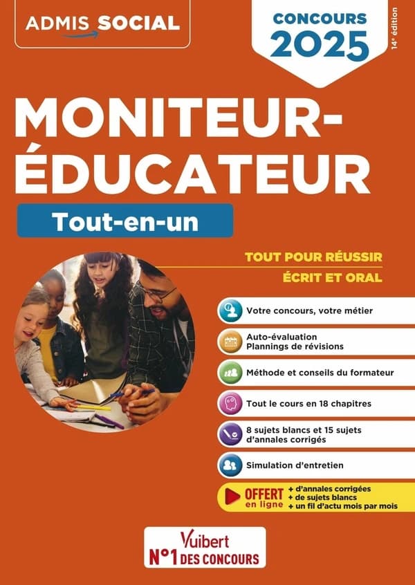 Moniteur-éducateur : tout-en-un : concours 2025 (14e éd.) Georges Bergeron,... Éric Furstos,... Michel Billet,...
