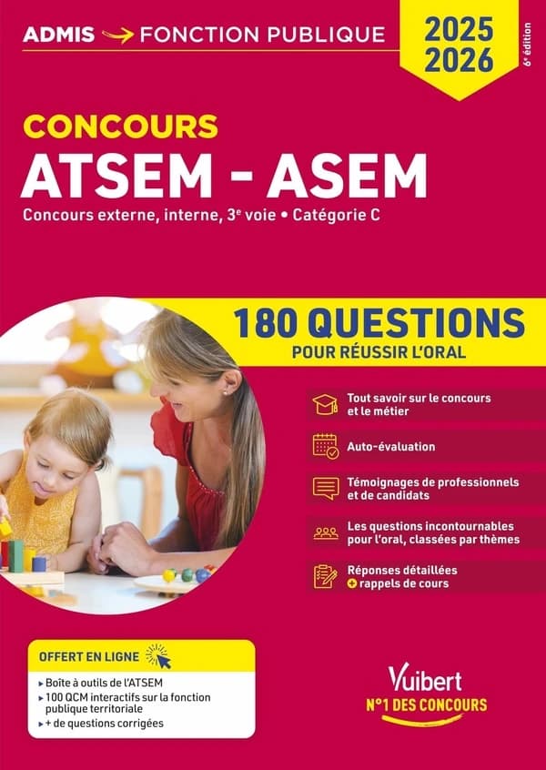 ATSEM-ASEM : externe, interne, 3e voie, catégorie C : 180 questions pour réussir l'oral (6e éd., concours 2025-2026) Élodie Laplace,...