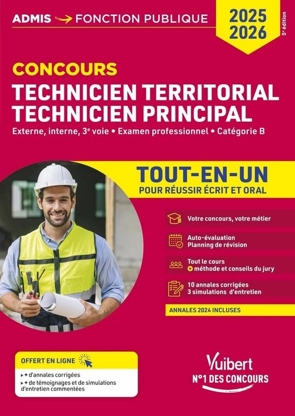 Technicien territorial, technicien principal : externe, interne, 3e voie, examens professionnels, catégorie B : tout-en-un... (5e éd) Youenn Fénard,... Pierre Crépeaux,... ; avec la collaboration d'Anaïs Fenard,...