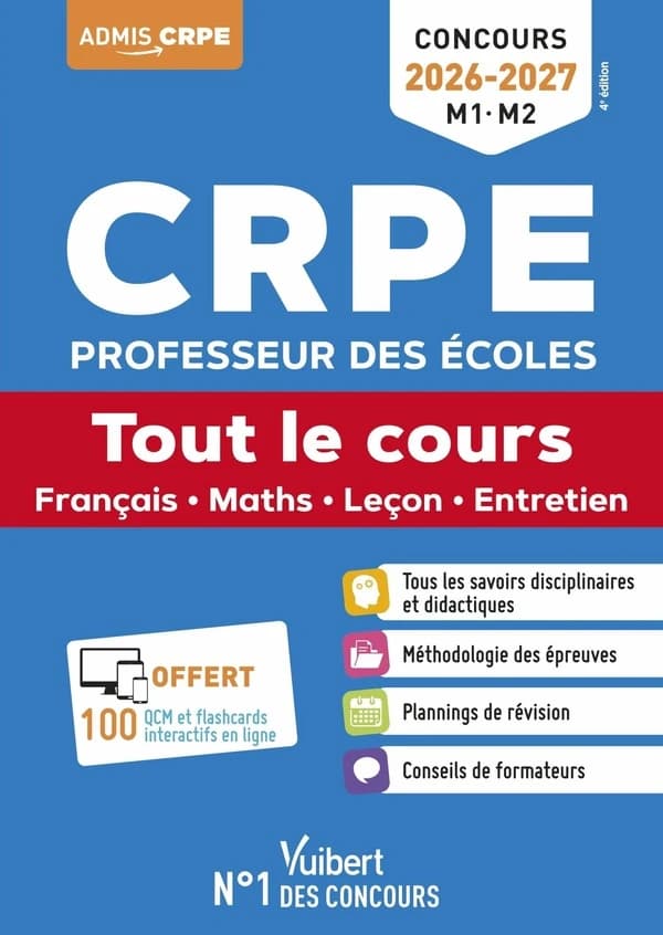 CRPE, professeur des écoles : tout le cours, français, maths, leçon, entretien : concours 2026-2027, M1-M2 (4e éd.) Éric Greff,... André Mul..., Isabelle Pasquier,... [et al.] ; ouvrage dirigé par Marc Loison,... ; coordonné par Audrey Hennart,...