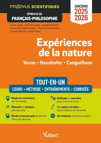 Expériences de la nature : tout-en-un : Verne, Haushofer, Canguilhem : prépas scientifiques, épreuve de français-philosophie : concours 2025-2026