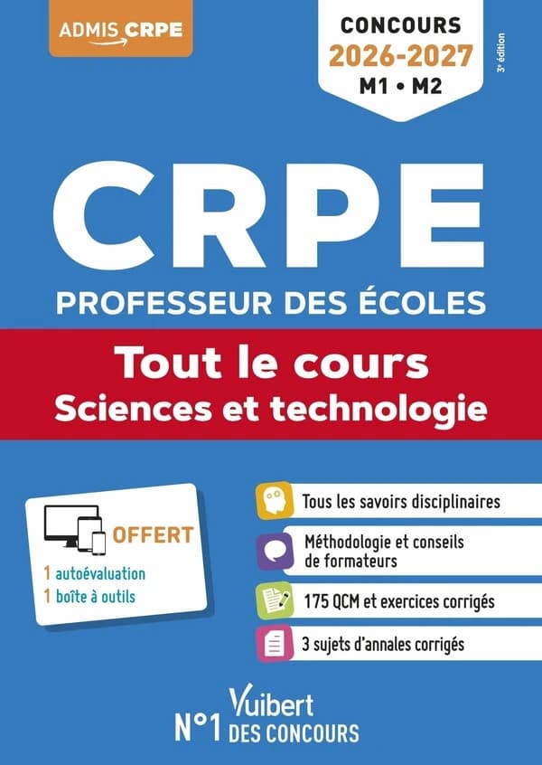 CRPE, professeur des écoles : tout le cours, sciences et technologie : concours 2026-2027, M1-M2 (2e éd.) Cédric Blin,... Manuelle Doin-Lai,... Rita Khanfour-Armalé,... [et al.] ; Laurent François, coordinateur ; ouvrage dirigé par Marc Loison,...