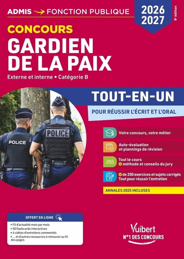 Gardien de la paix : externe et interne - catégorie B (8e édition)