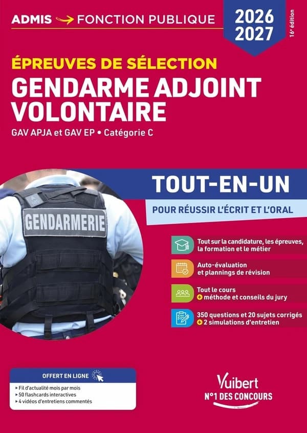 Gendarme adjoint volontaire : GAV APJA et GAV EP (16e édition concours 2026-2027)