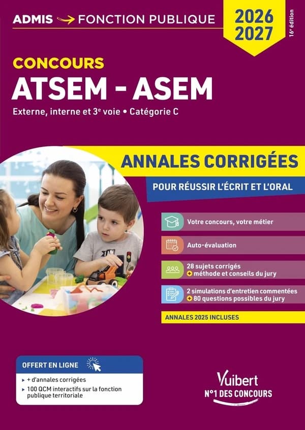 ATSEM-ASEM : externe, interne et 3e voie, catégorie C, annales corigées (16e éd.)