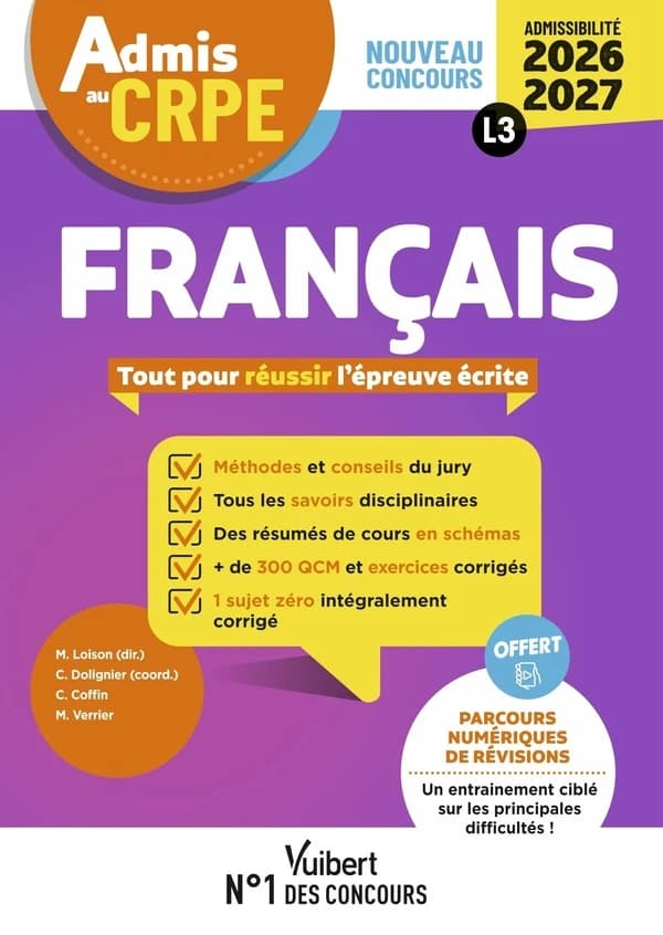 Français : admis au CRPE : tout pour réussir l'épreuve écrite : nouveau concours : admissibilité 2026-2027, L3