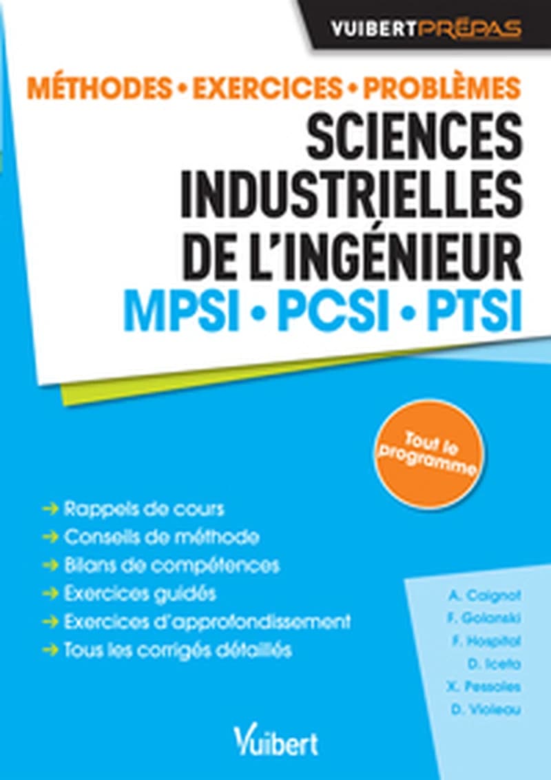 Sciences industrielles de l'ingénieur : MPSI, PCSI, PTSI : méthodes, exercices, problèmes