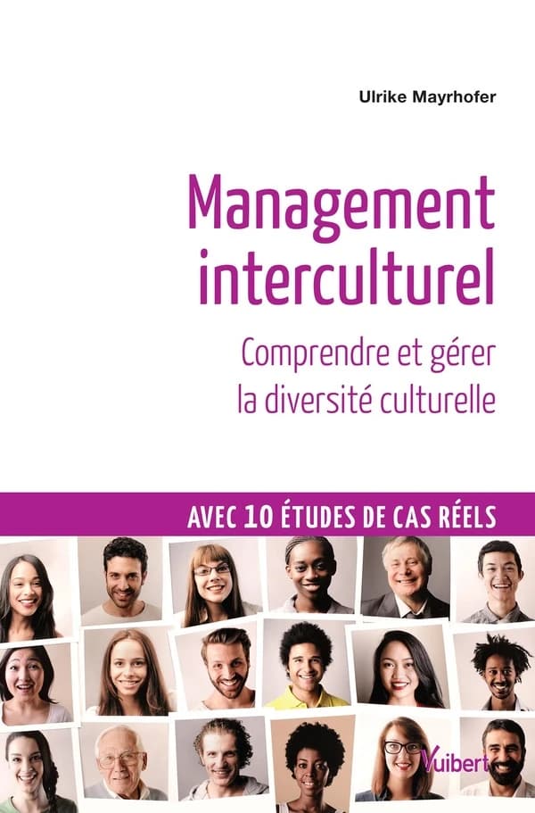 Management interculturel : Comprendre et gérer la diversité culturelle