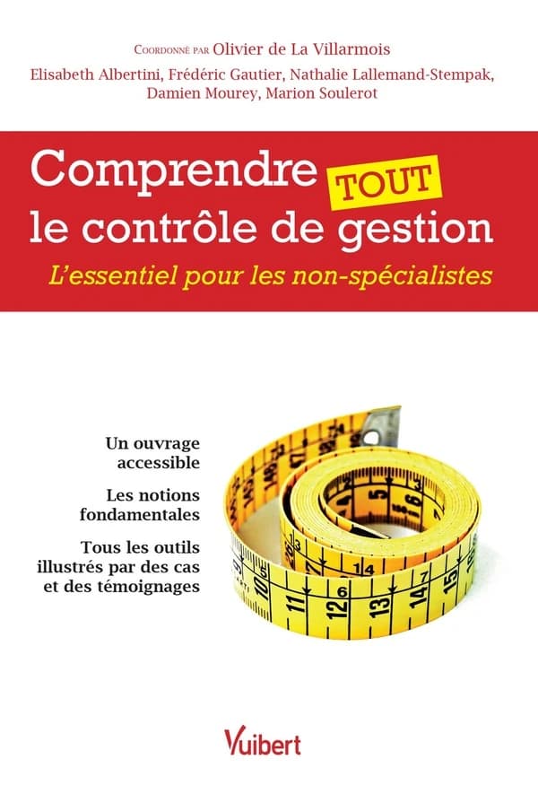 Comprendre tout le contrôle de gestion : l'essentiel pour les non-spécialistes