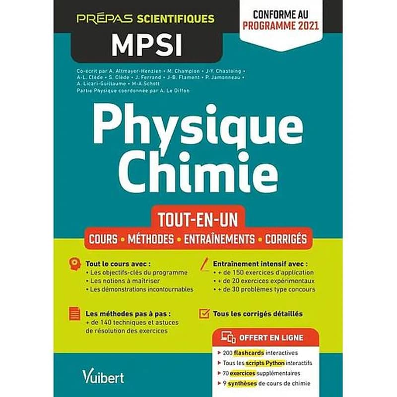 Physique, chimie : MPSI : tout-en-un : cours, méthodes, entraînements, corrigés : conforme au programme 2021