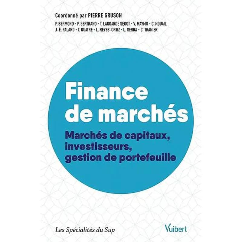 Finance de marchés : marchés de capitaux, investisseurs, gestion de portefeuille