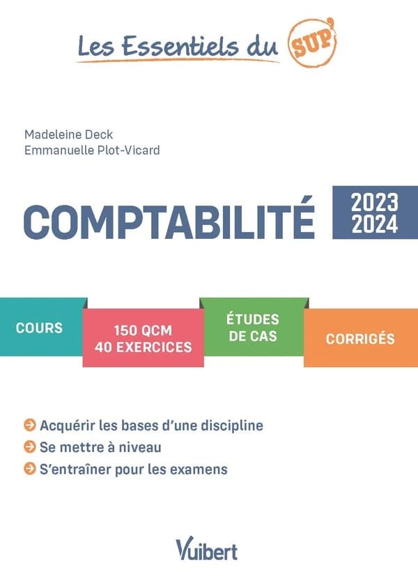 Comptabilité ([Éd.] 2023-2024) Madeleine Deck,... Emmanuelle Plot-Vicard,...