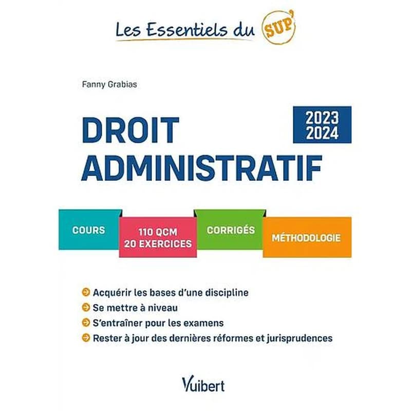 Droit administratif ([Éd.] 2023-2024) Fanny Grabias