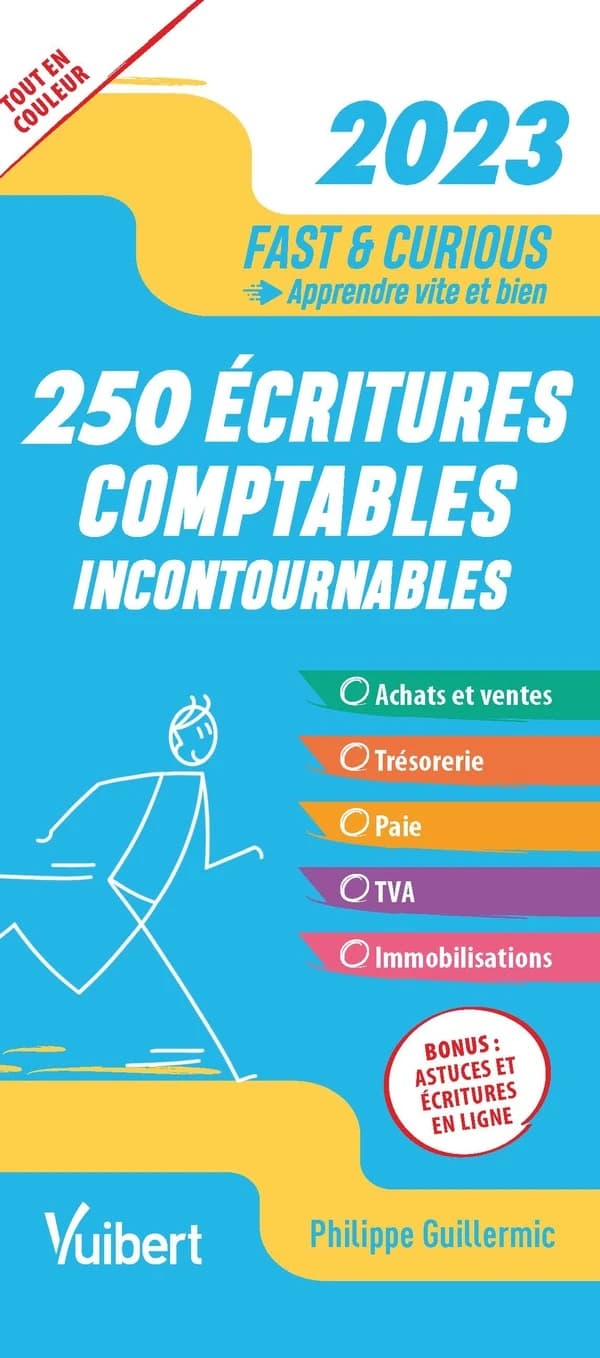 250 écritures comptables incontournables ([Éd.] 2023)