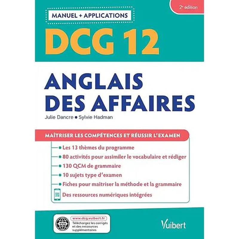 Anglais des affaires (2e éd.) Julie Dancre,... Sylvie Hadman,...