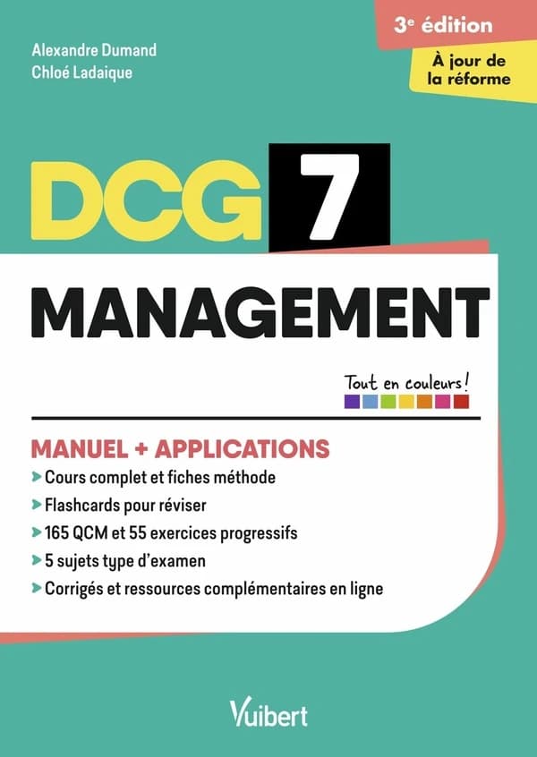 Management : DCG 7 (3e édition à jour de la réforme)