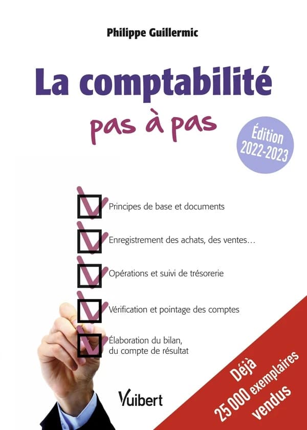 La comptabilité pas à pas (Éd. 2022-2023) Philippe Guillermic