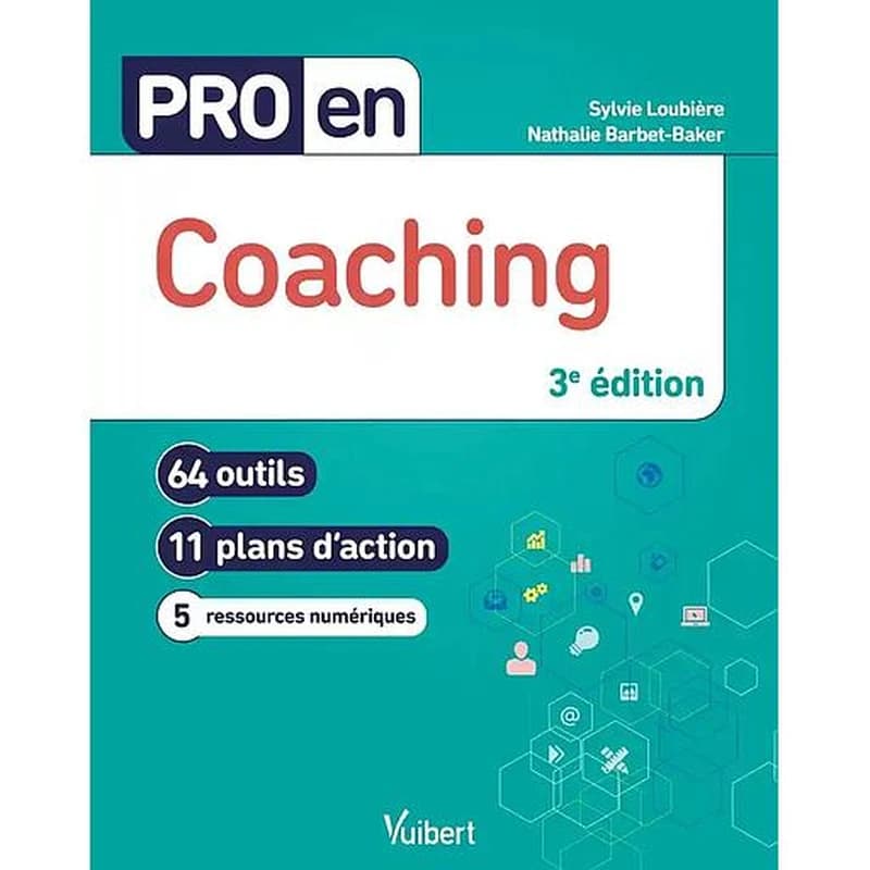 Coaching (3e éd.) Sylvie Loubière, Nathalie Barbet-Baker
