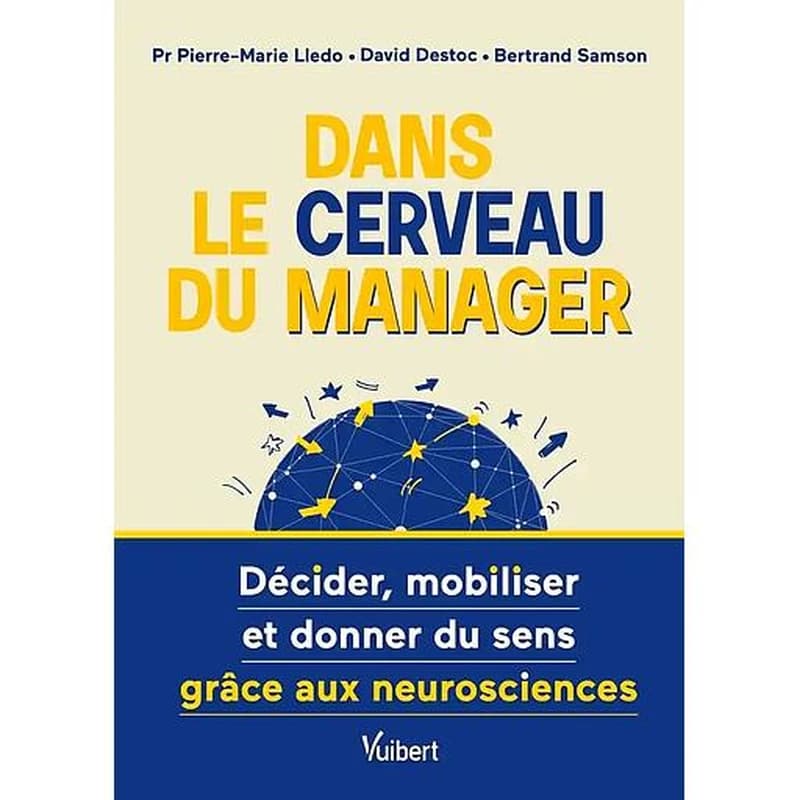Dans le cerveau du manager