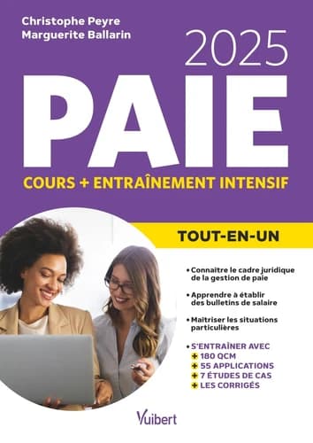 Paie : cours + entraînement intensif : tout-en-un ([Éd.] 2025) Christophe Peyre, Marguerite Ballarin