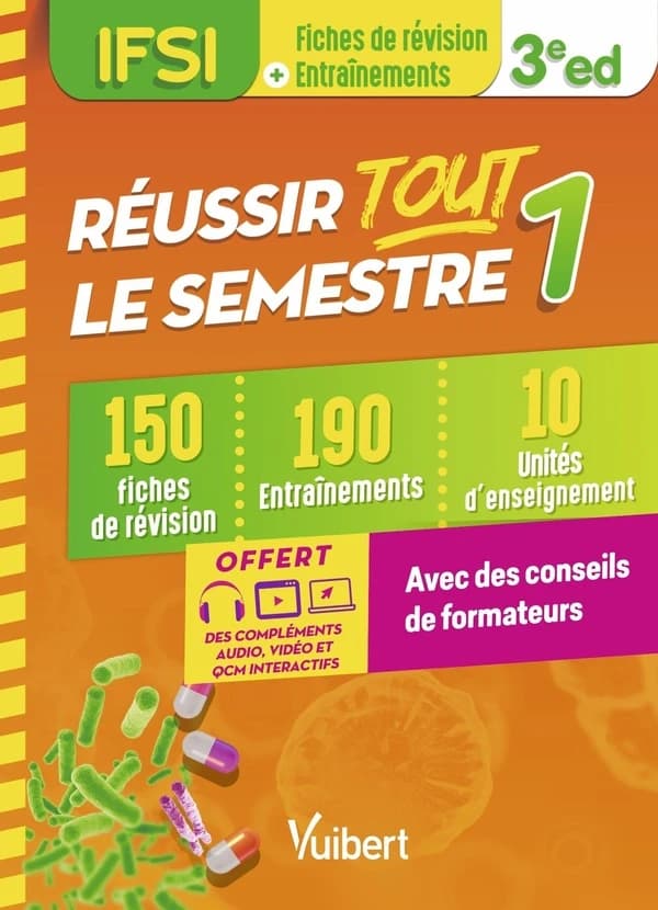 Réussir tout le semestre 1 (3e éd.)