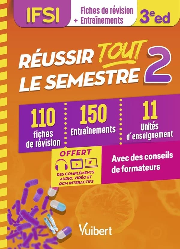 Réussir tout le semestre 2 (3e éd.)