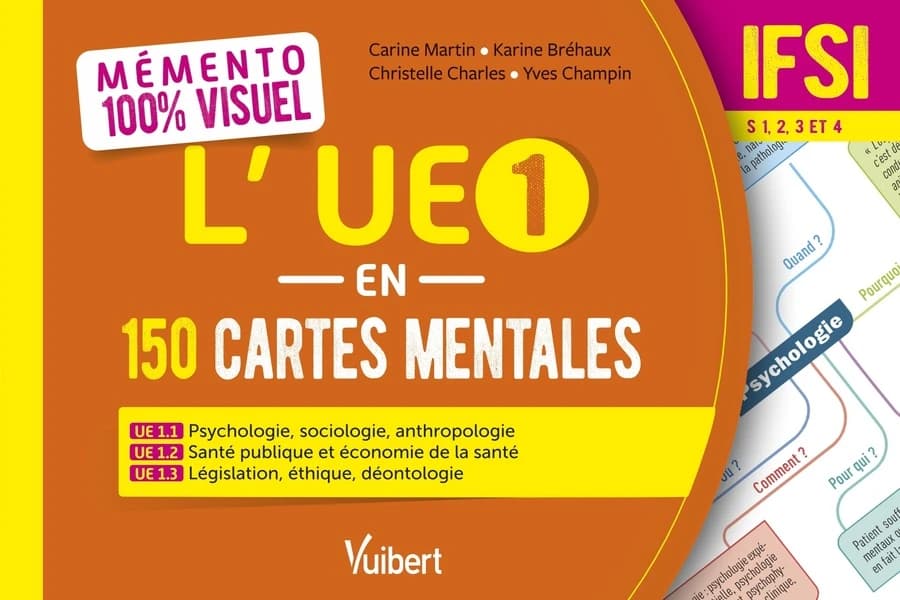 L'UE 1 en 150 cartes mentales : IFSI S 1, 2, 3 et 4 : mémento 100 % visuel...