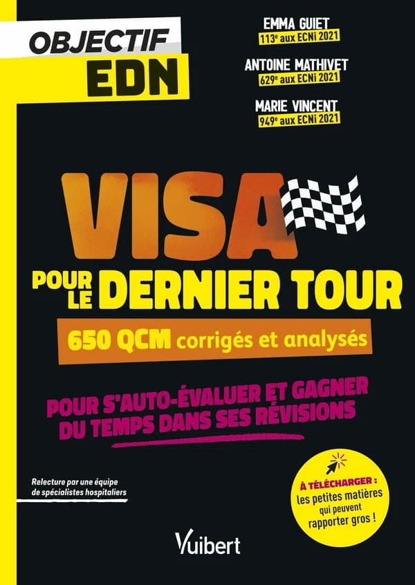 Visa pour le dernier tour : 650 QCM corrigés et analysés