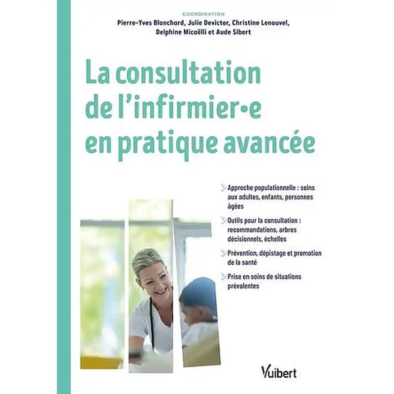 La consultation de l'infirmier·e en pratique avancée