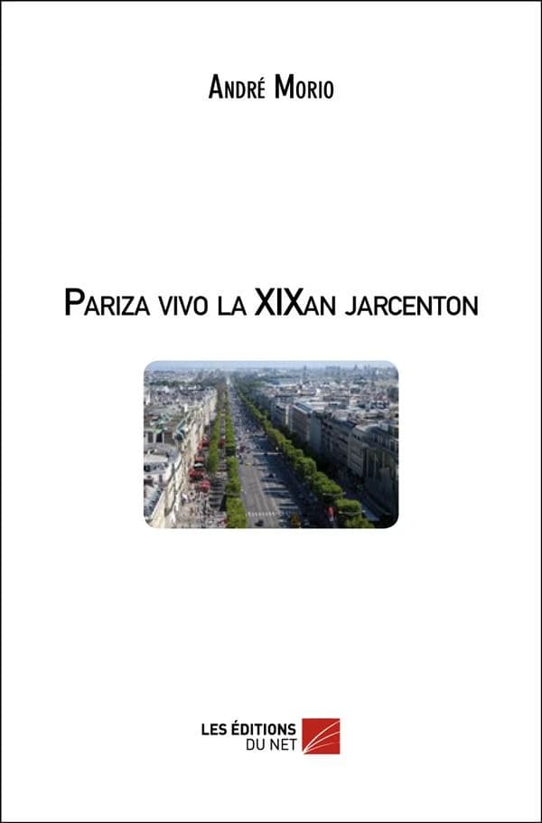 Pariza vivo la XIXan jarcenton